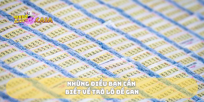 Những điều bạn cần biết về trò lô đề gan