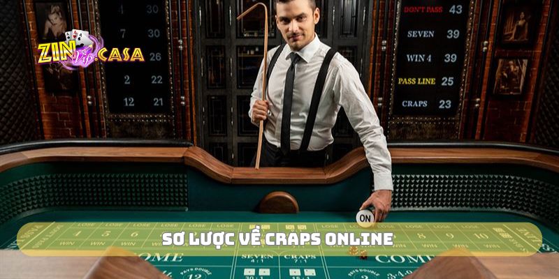 Sơ lược về Craps online