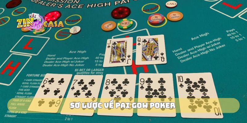 Sơ lược về Pai Gow Poker