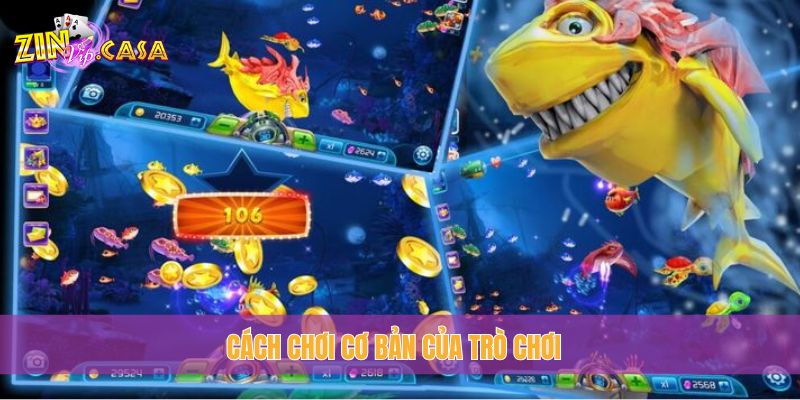 Cách chơi cơ bản của trò chơi