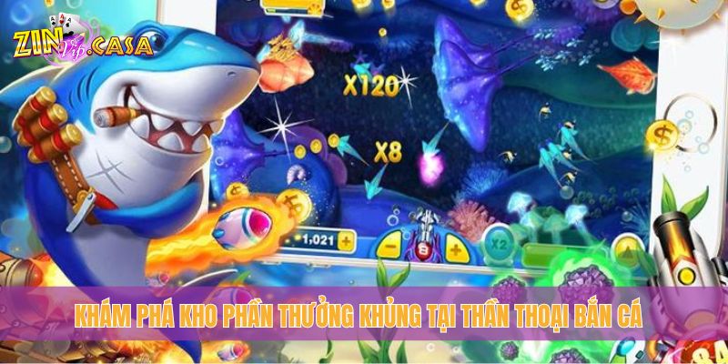 Khám phá kho phần thưởng khủng tại Thần Thoại Bắn Cá